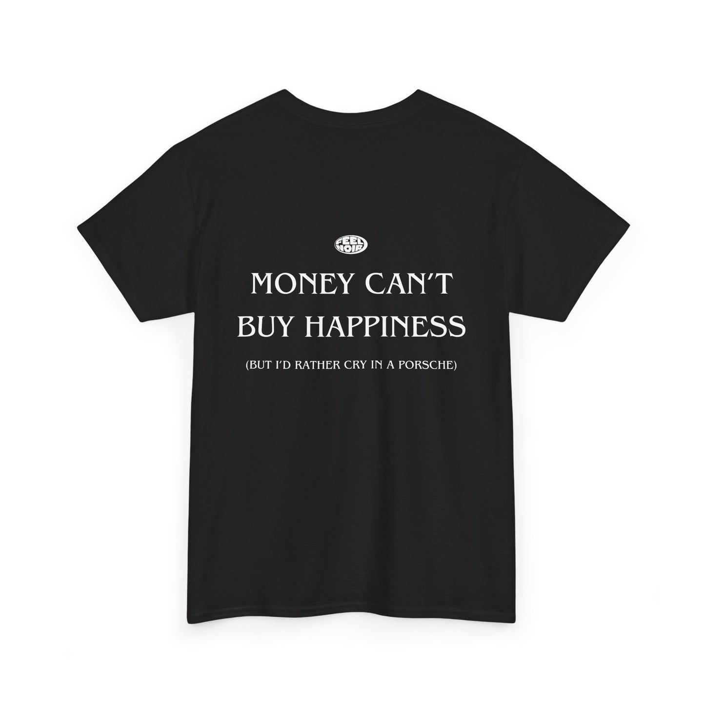 Money can't buy happiness (but I'd rather cry in a Porsche)